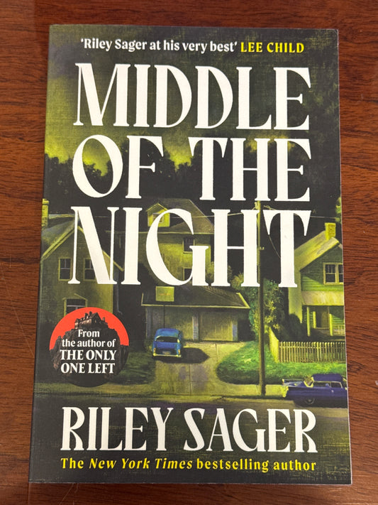 Middle of the night. Riley Sager. 2025.