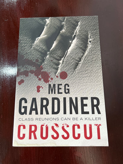 Crosscut. Meg Gardiner. 2005.
