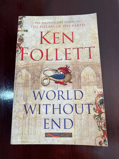 World without end. Ken Follett. 2008.
