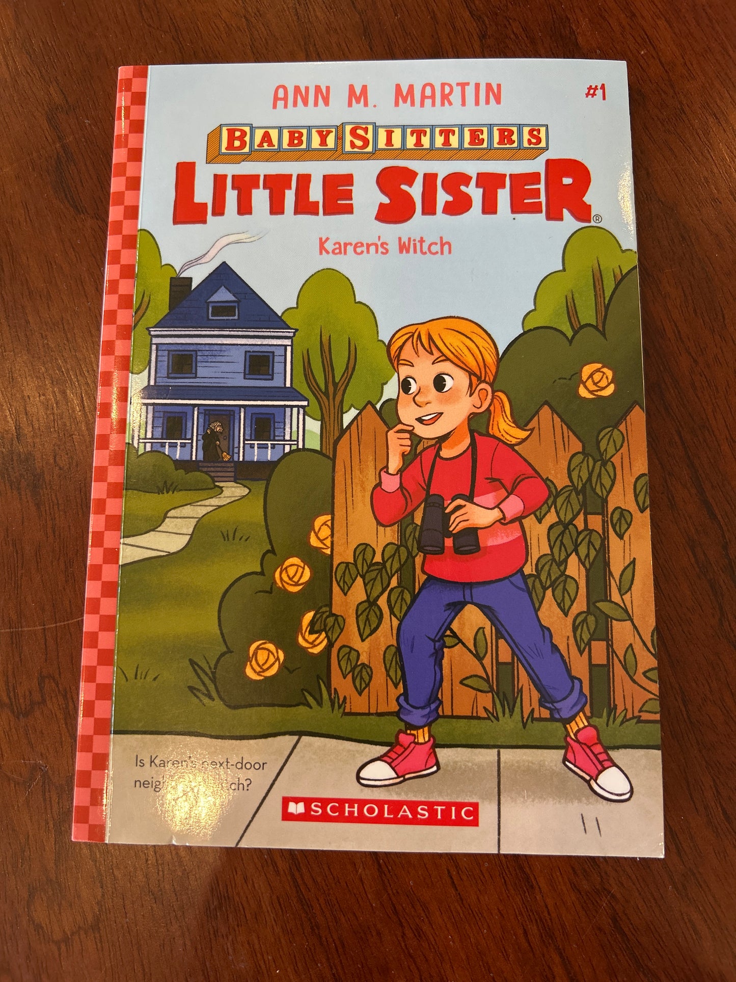 Baby-sitters little sister: Karen’s witch. Ann M. Martin. 2021.