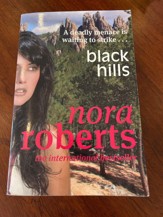 Black hills. Nora Roberts. 2009.