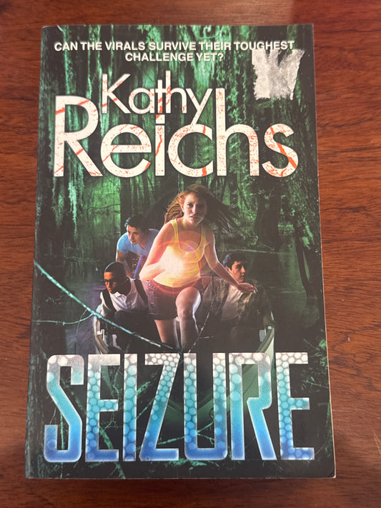 Seizure. Kathy Reichs. 2011.