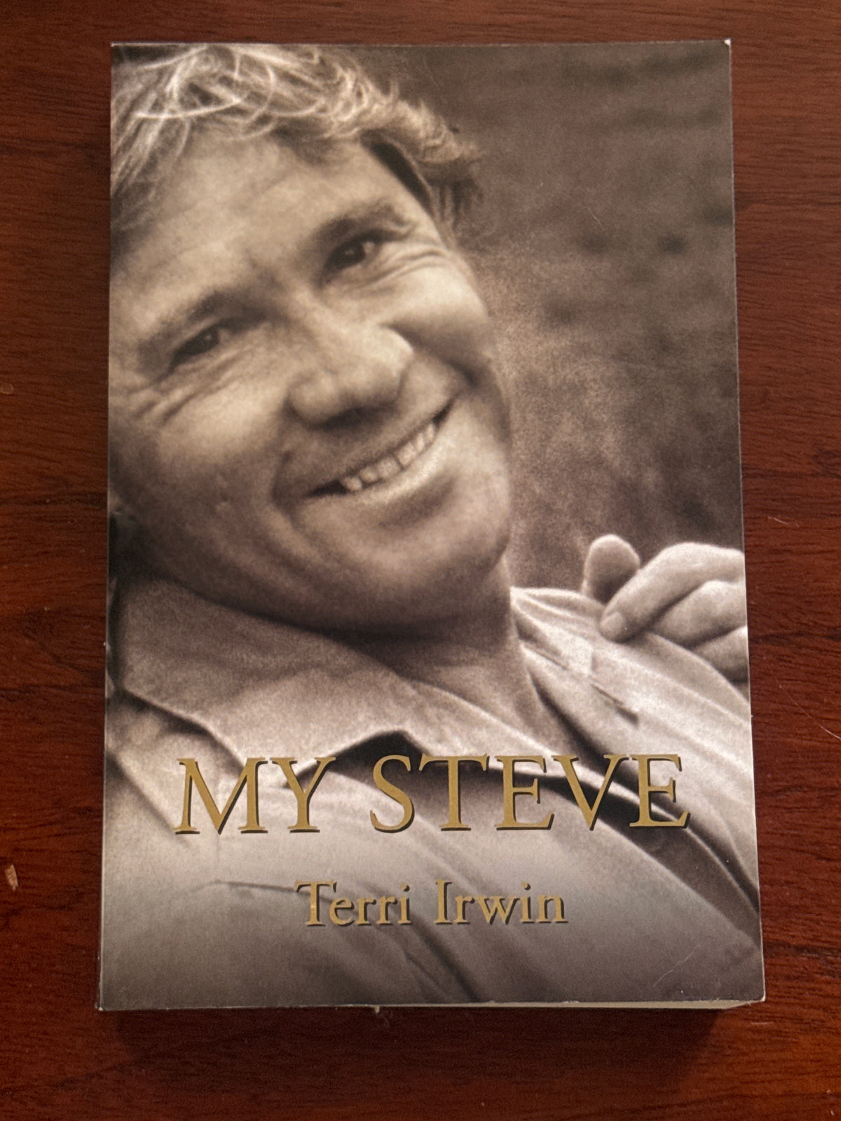 My Steve. Terri Irwin. 2008.