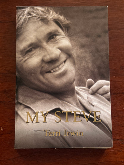 My Steve. Terri Irwin. 2008.
