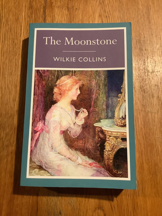 Moonstone. Wilkie Collins. 2010.