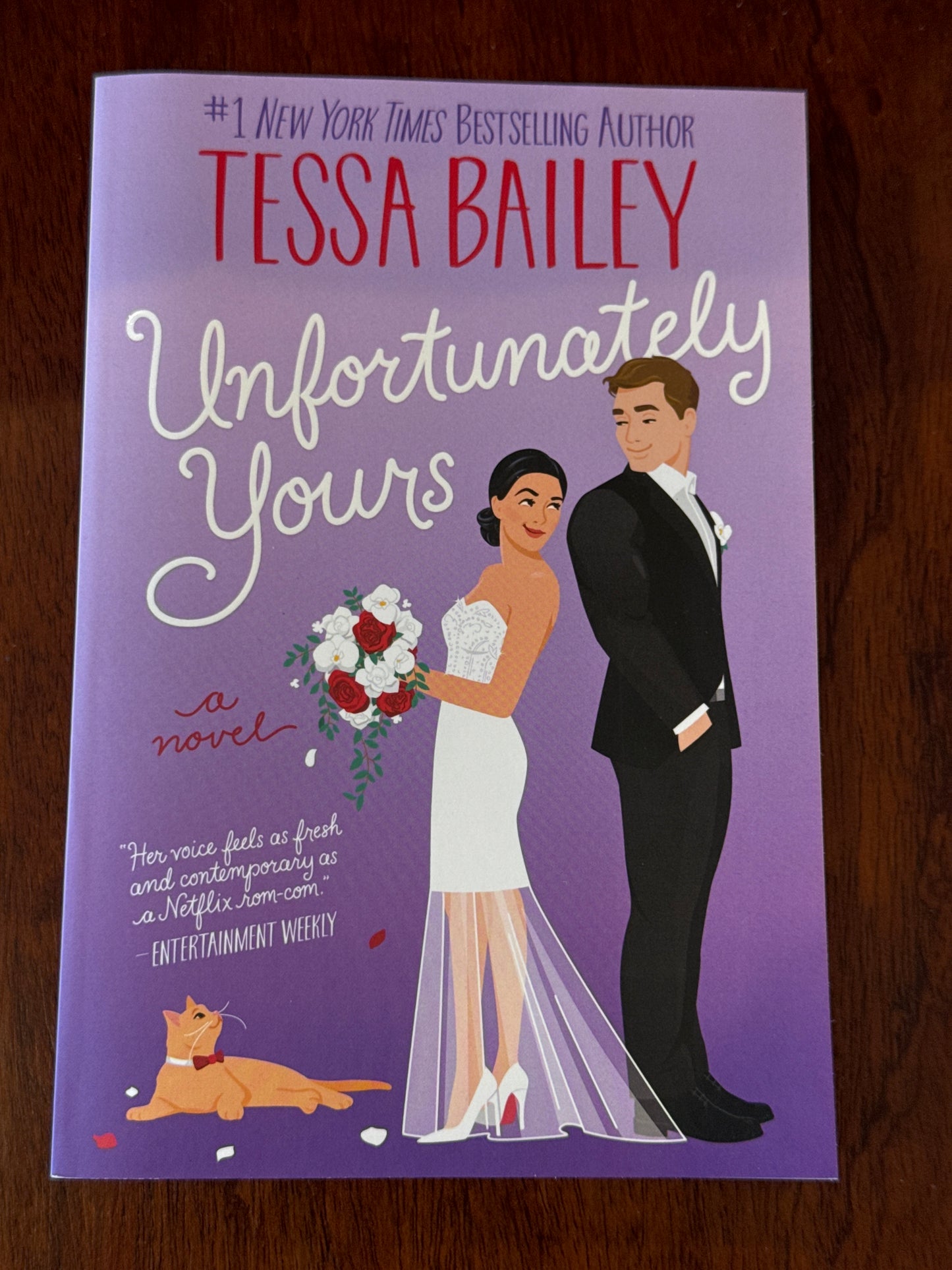 Unfortunately yours. Tessa Bailey. 2023.
