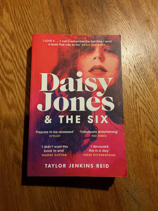 Daisy Jones & the six. Taylor Jenkins Reid. 2020.