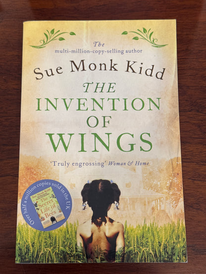 Invention of wings. Sue Monk Kidd. 2014.
