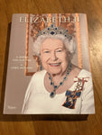 Elizabeth II: a queen for our time. Chris Jackson. 2021.