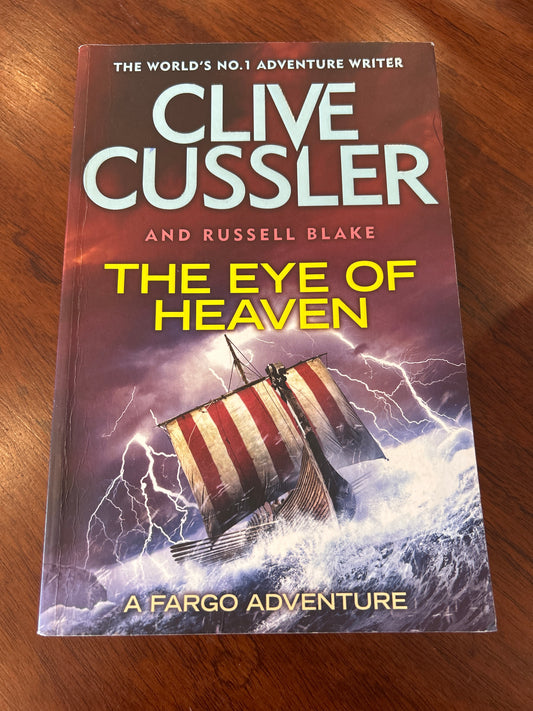 Eye of heaven. Clive Cussler and Russell Blake. 2014.