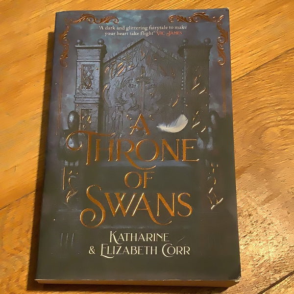 Throne of swans. Katharine & Elizabeth Corr. 2020.
