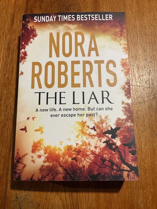 Liar. Nora Roberts. 2015.
