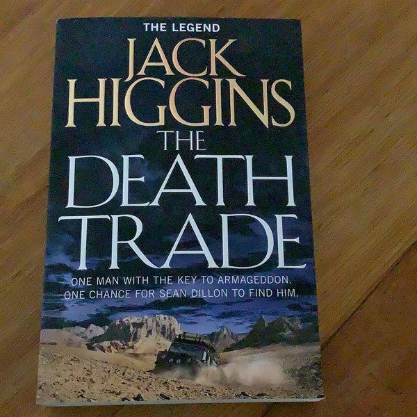 Death trade. Jack Higgins. 2014.