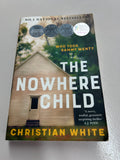 Nowhere child. Christian White. 2019.