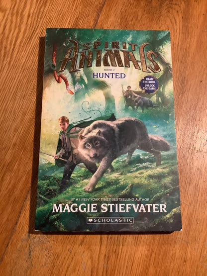 Spirit animals: hunted. Maggie Stiefvater. 2014.