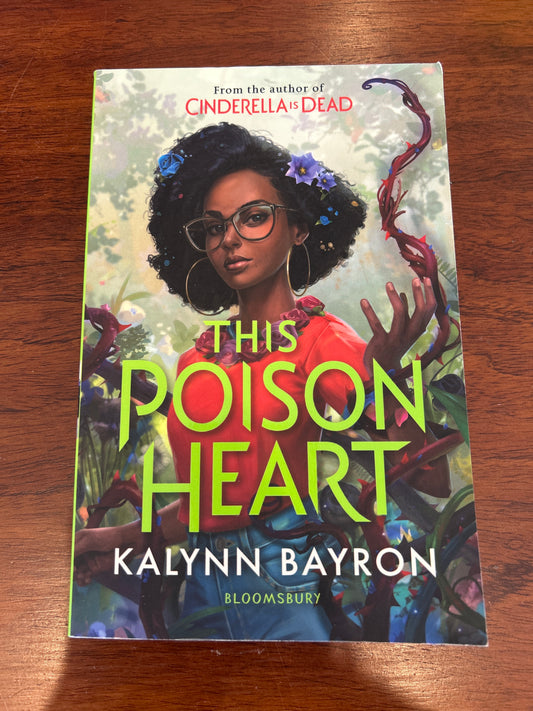 This Poison Heart. Kalynn Bayron. 2021.