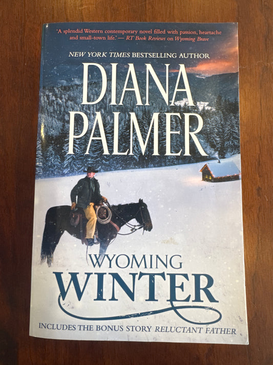 Wyoming winter. Diana Palmer. 2017.