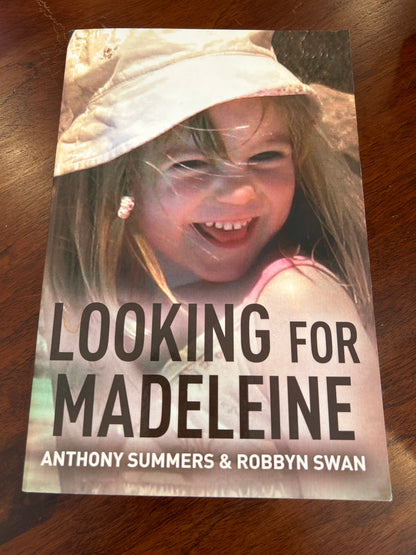Looking for Madeleine. Anthony Summers & Robyn Swan. 2014.
