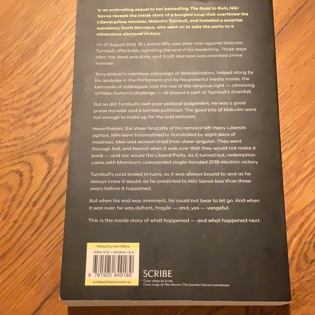 Plots and prayers: Malcolm Turnbull’s demise and Scott Morrison’s ascension. Niki Sava. 2019.