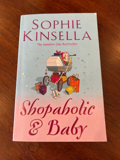 Shopaholic & baby. Sophie Kinsella. 2008.
