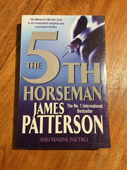 5th horseman. James Patterson & Maxine Paetro. 2006.