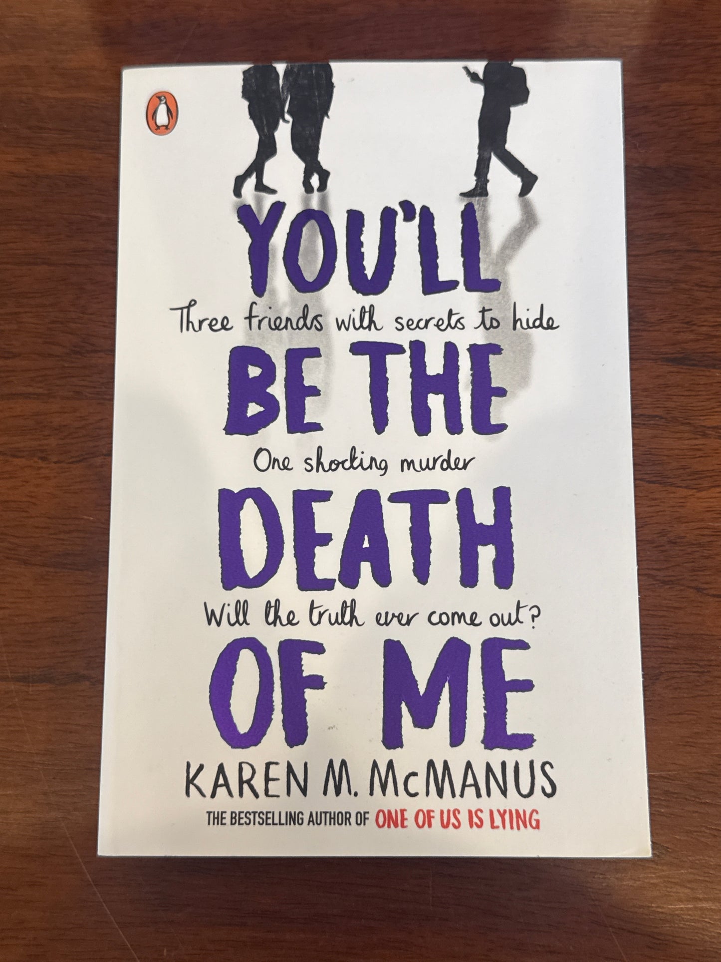 You’ll be the death of me. Karen McManus. 2021.