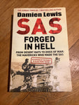 SAS: forged in hell: from desert rats to dogs of war: the mavericks who made the SAS. Damien Lewis. 2023.