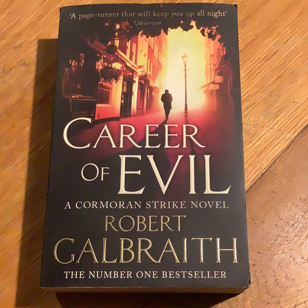 Career of evil. Robert Galbraith. 2016.