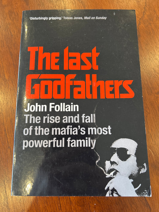 Last godfathers: the rise and fall of the mafia’s most powerful family. John Follain. 2009.