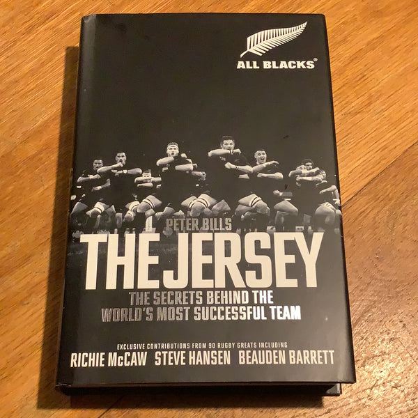 The Jersey: the secrets behind the world’s most successful team. Peter Bills. 2018.