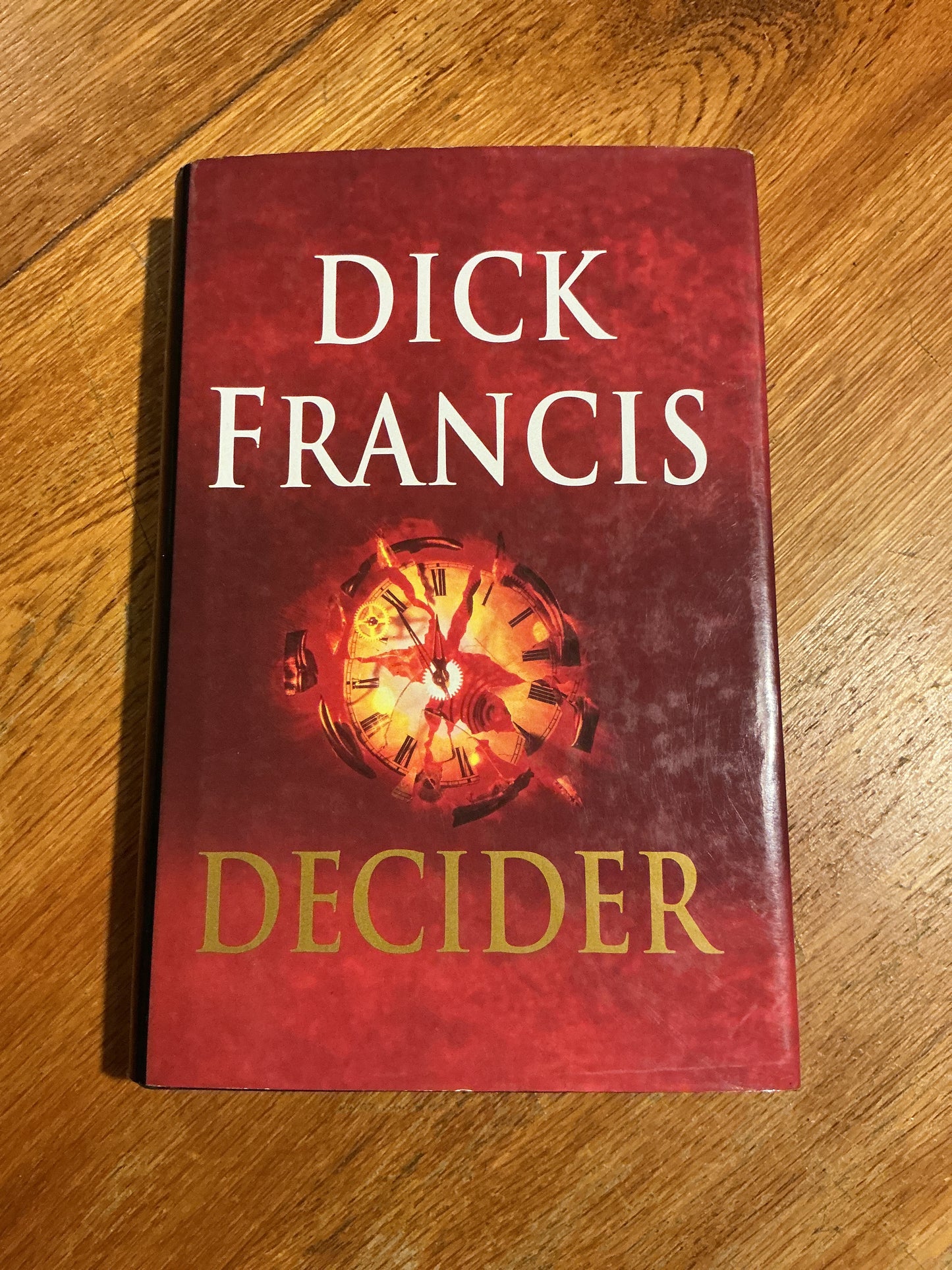 Decider. Dick Francis. 1993.