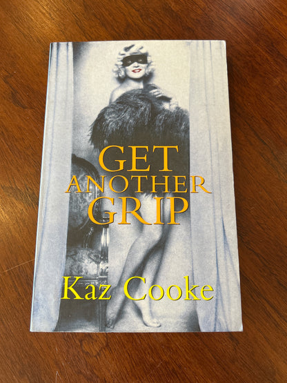Get another grip. Kaz Cooke. 1998.