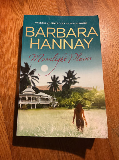 Moonlight plains. Barbara Hannay. 2014.