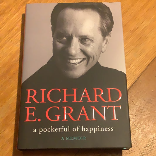 Pocketful of happiness. Richard E. Grant. 2022.