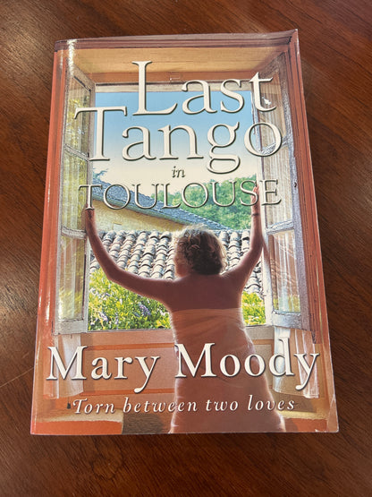 Last tango in Toulouse. Mary Moody. 2003.