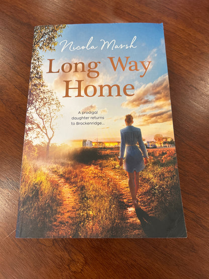Long way home. Nicola Marsh. 2021.