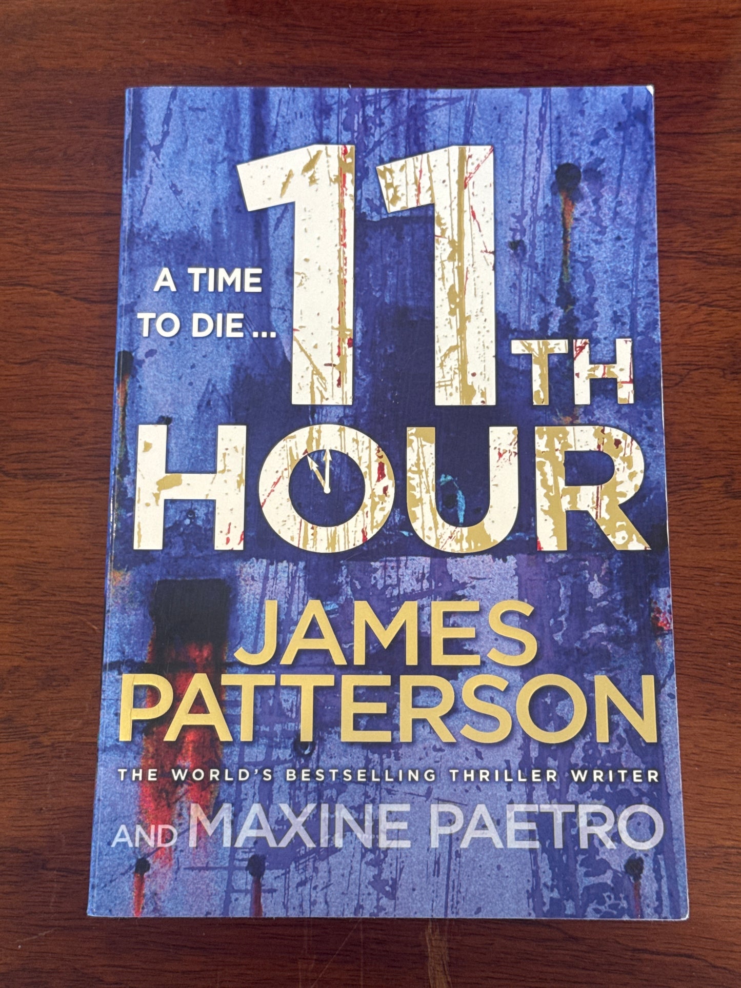 11th hour. James Patterson & Maxine Paetro. 2013.