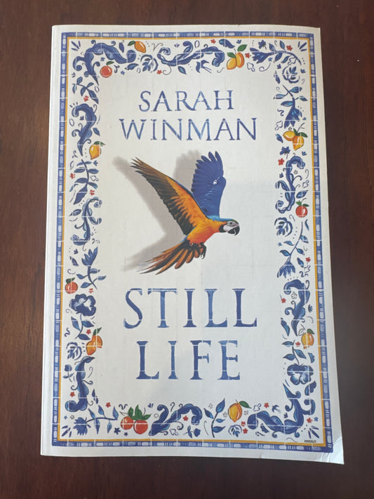 Still life. Sarah Winman. 2021.