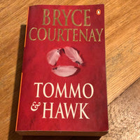 Tommo & Hawk. Bryce Courtenay. 1998.