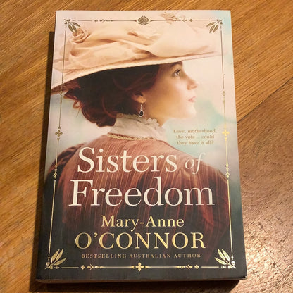 Sisters of freedom. Mary-Anne O’Connor. 2021.