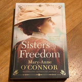 Sisters of freedom. Mary-Anne O’Connor. 2021.