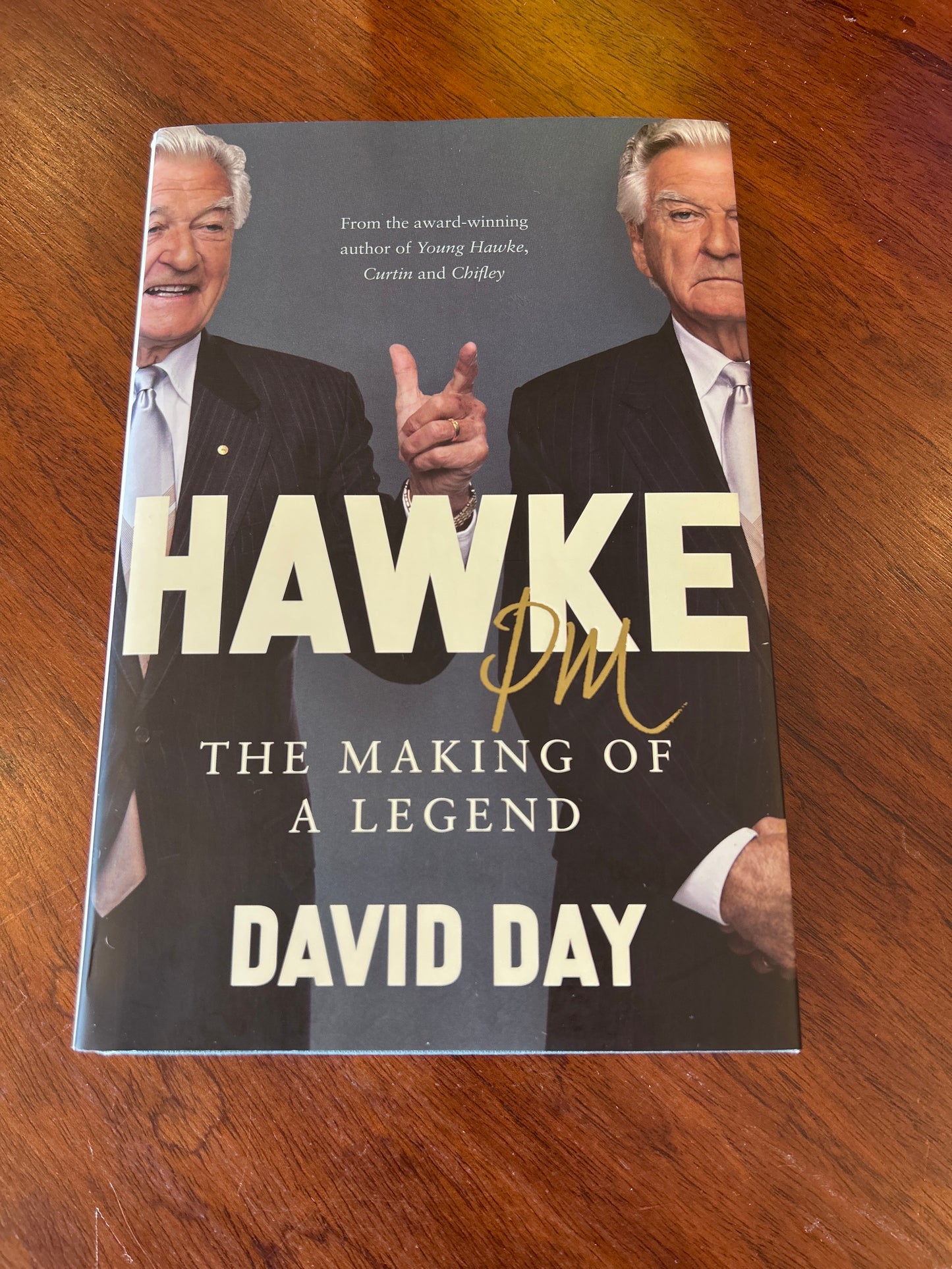 Hawke PM: the making of a legend. David Day. 2025.