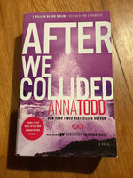 After we collided. Anna Todd. 2014.