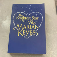 Brightest star in the sky. Marian Keyes. 2009.