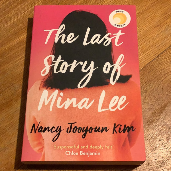 Last story of Mina Lee. Nancy Jooyoun Kim. 2020.