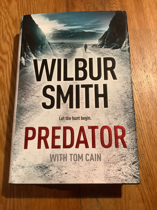 Predator. Wilbur Smith. 2016.