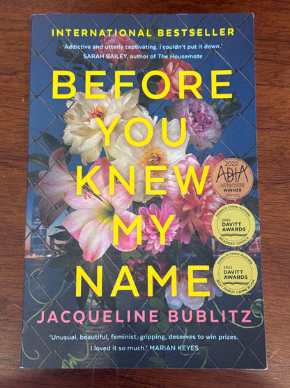 Before you knew my name. Jacqueline Bublitz. 2021.