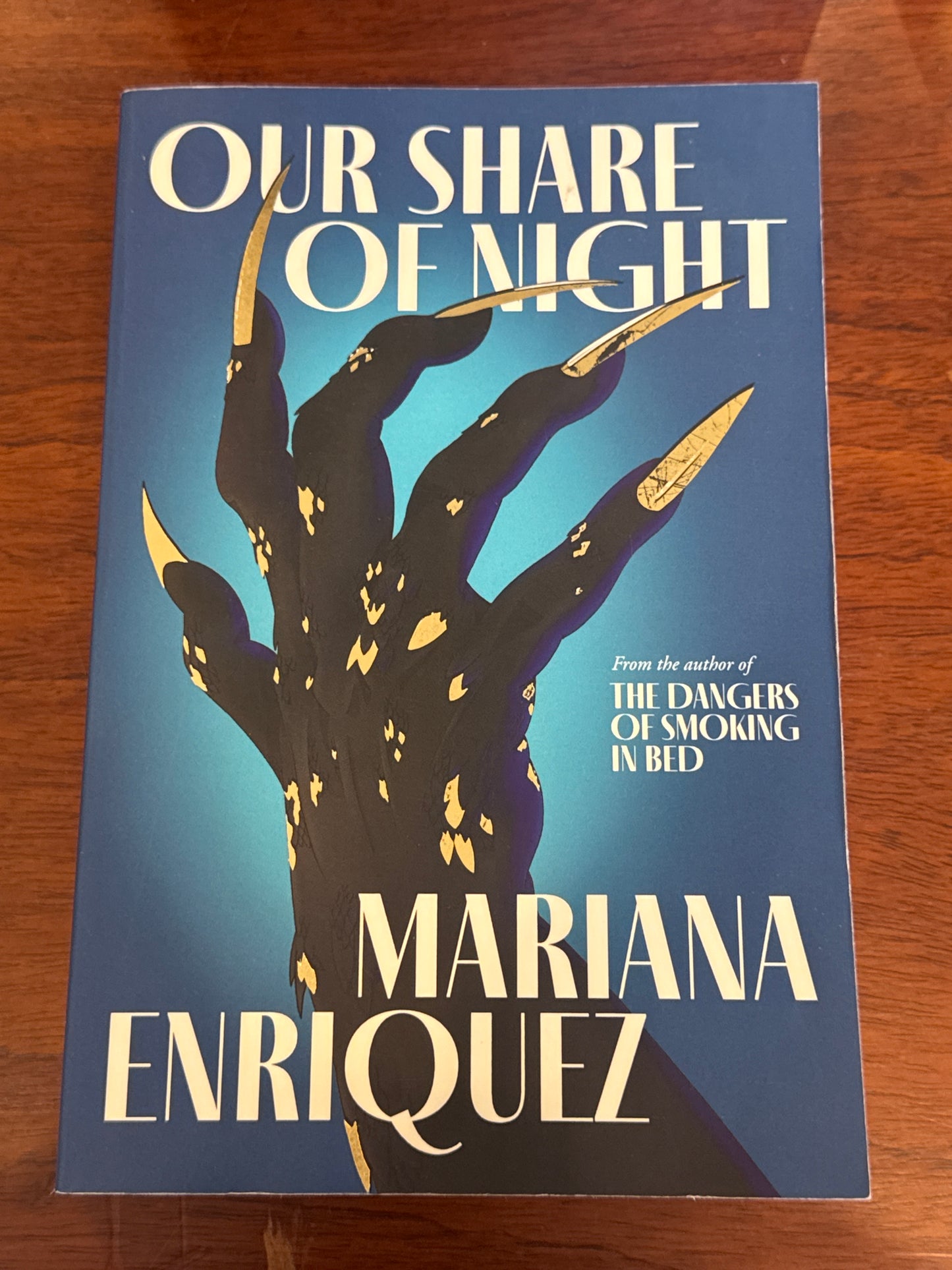 Our share of night. Mariana Enriquez. 2022.