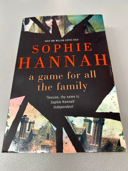 Game for all the family. Sophie Hannah. 2015.