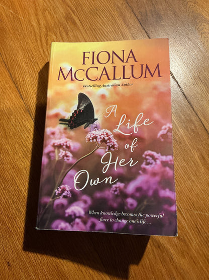 Life of her own. Fiona McCallum. 2020.